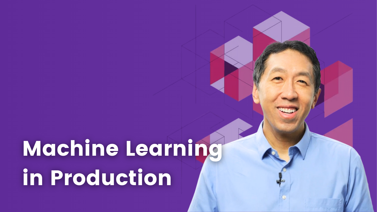 Machine Learning in Production